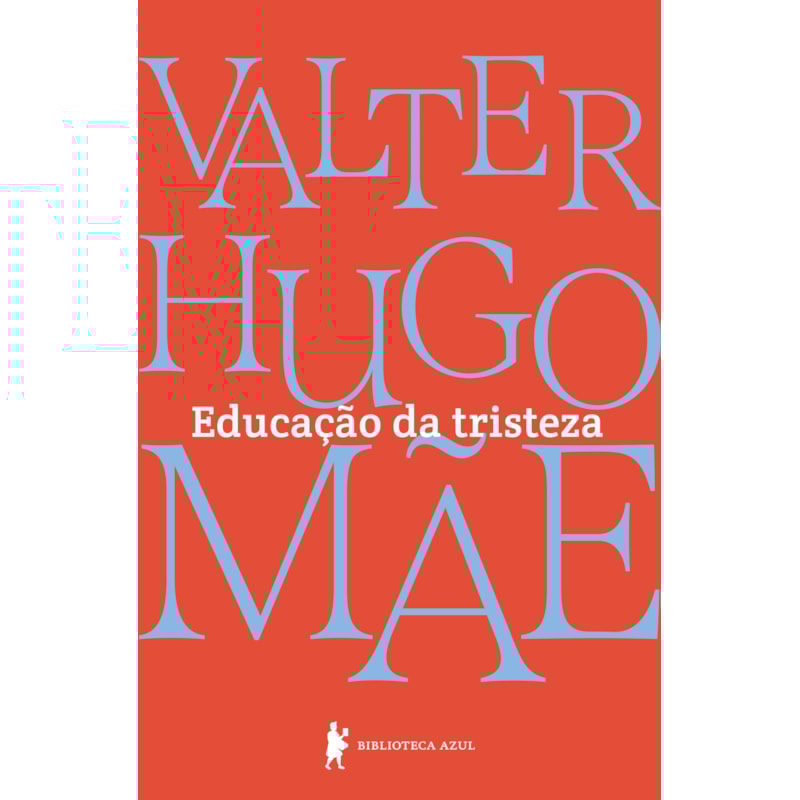 EDUCAÇÃO DA TRISTEZA