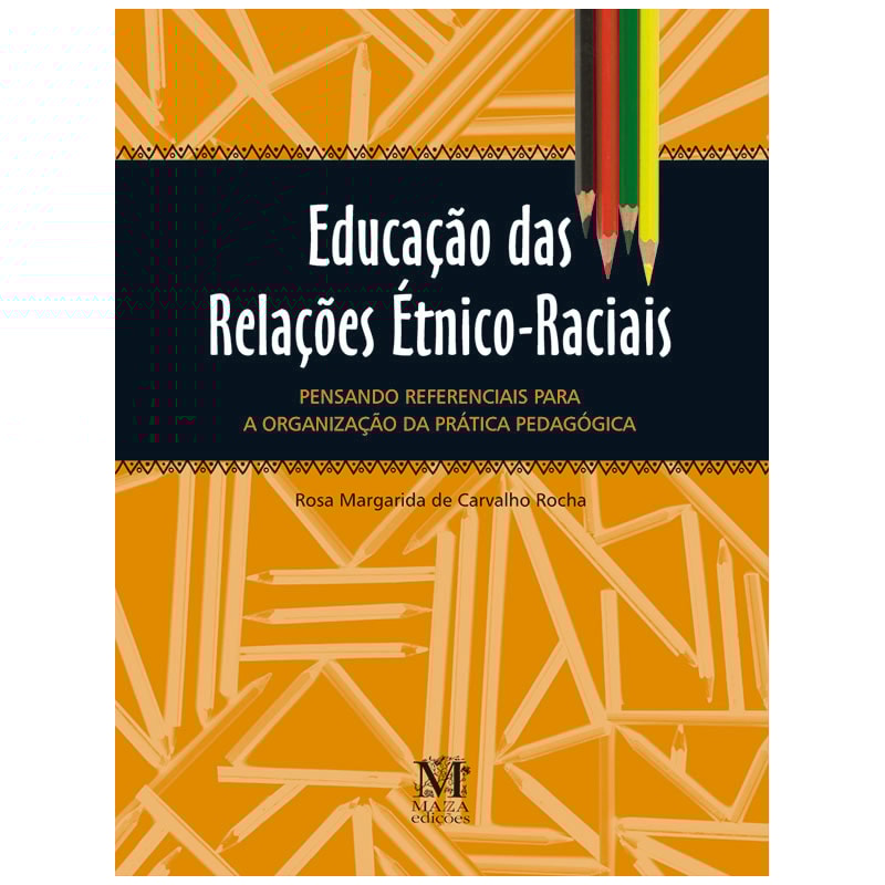 EDUCACAO DAS RELACOES ETNICO-RACIAIS