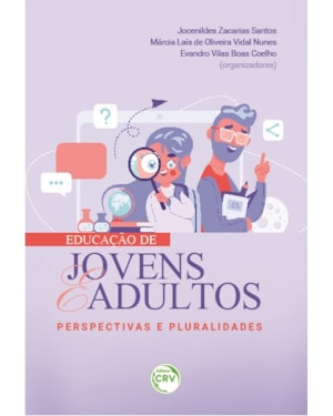 EDUCAÇÃO DE JOVENS E ADULTOS: PERSPECTIVAS E PLURALIDADES