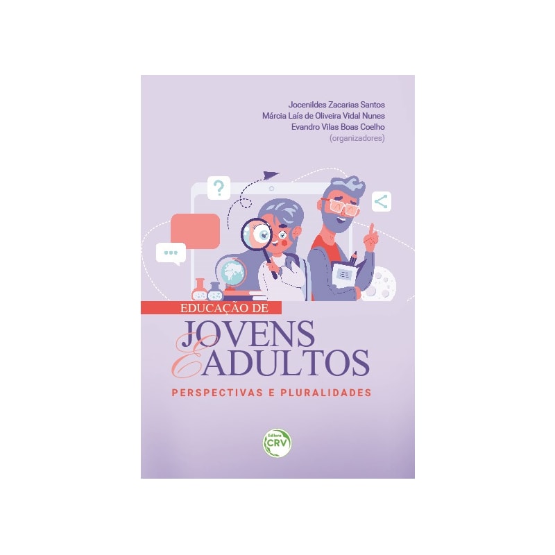 EDUCAÇÃO DE JOVENS E ADULTOS: PERSPECTIVAS E PLURALIDADES