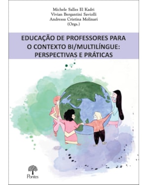 EDUCAÇÃO DE PROFESSORES PARA O CONTEXTO BI/MULTILÍNGUE: