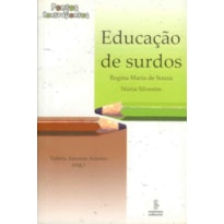 EDUCAÇÃO DE SURDOS: PONTOS E CONTRAPONTOS