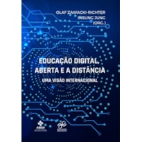 EDUCAÇÃO DIGITAL, ABERTA E A DISTÂNCIA: UMA VISÃO INTERNACIONAL