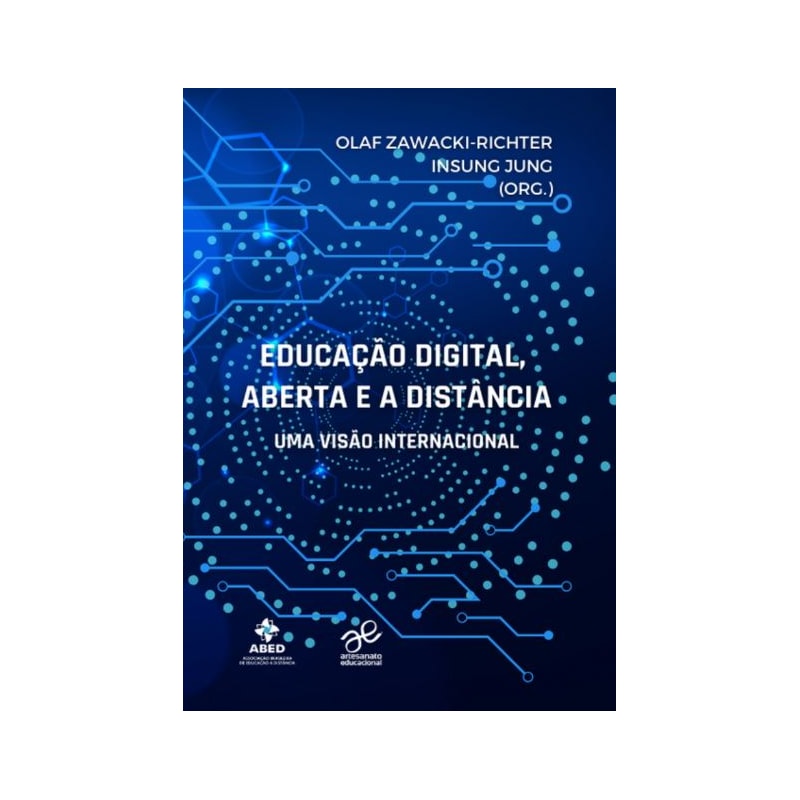 EDUCAÇÃO DIGITAL, ABERTA E A DISTÂNCIA: UMA VISÃO INTERNACIONAL