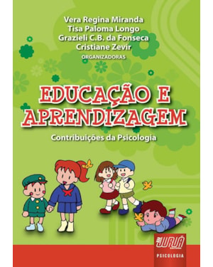 EDUCAÇÃO E APRENDIZAGEM - CONTRIBUIÇÕES DA PSICOLOGIA