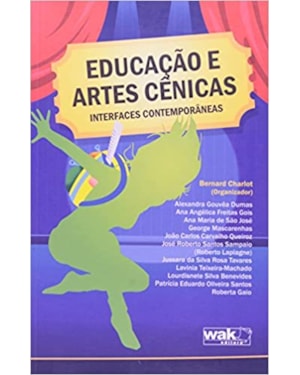 EDUCACAO E ARTES CENICAS: INTERFACES CONTEMPORANEAS