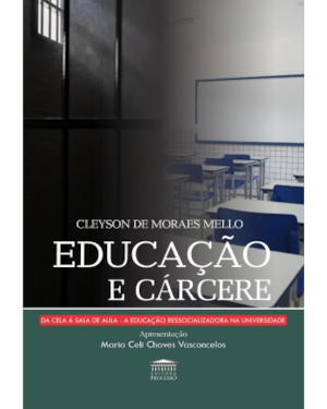 Educação e cárcere - Da cela à sala de aula