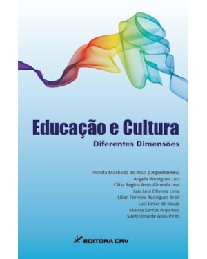 EDUCAÇÃO E CULTURA DIFERENTES DIMENSÕES