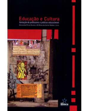 EDUCACAO E CULTURA: FORMACAO DE PROFESSORES E PRATICAS EDUCACIONAIS - 1