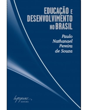 EDUCACAO E DESENVOLVIMENTO NO BRASIL - 1