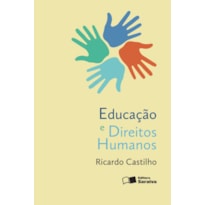 EDUCAÇÃO E DIREITOS HUMANOS - 1ª EDIÇÃO DE 2016