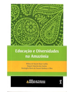 EDUCAÇÃO E DIVERSIDADES NA AMAZÔNIA