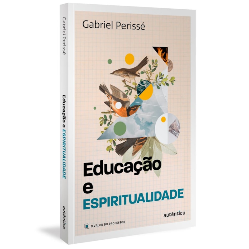 EDUCAÇÃO E ESPIRITUALIDADE