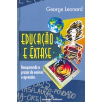 EDUCAÇÃO E ÊXTASE