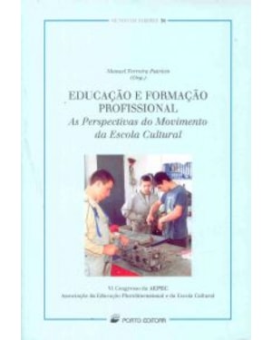 EDUCACAO E FORMACAO PROFISSIONAL - AS PERSPECTIVAS...