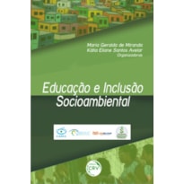 EDUCAÇÃO E INCLUSÃO SOCIOAMBIENTAL
