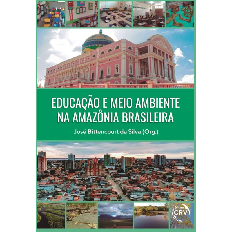 EDUCAÇÃO E MEIO AMBIENTE NA AMAZÔNIA BRASILEIRA