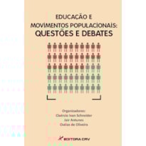 EDUCAÇÃO E MOVIMENTOS POPULACIONAIS: QUESTÕES E DEBATES