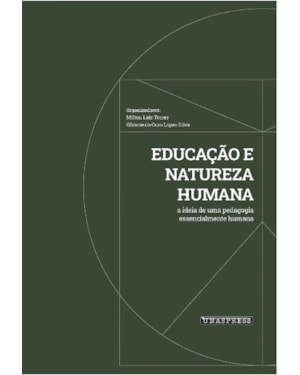 EDUCAÇÃO E NATUREZA HUMANA