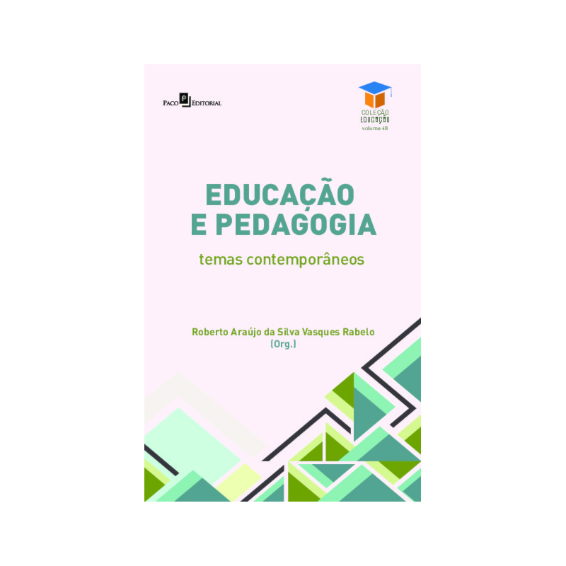 Educação e Pedagogia: Temas contemporâneos