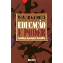 EDUCAÇÃO E PODER: INTRODUÇÃO À PEDAGOGIA DO CONFLITO