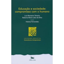 EDUCAÇÃO E SOCIEDADE - COMPROMISSO COM O HUMANO