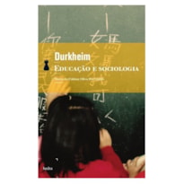 EDUCAÇÃO E SOCIOLOGIA