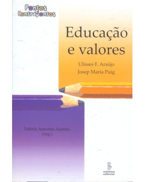 EDUCAÇÃO E VALORES: PONTOS E CONTRAPONTOS