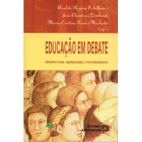 EDUCACAO EM DEBATE - PERSPECTIVAS ABORDAGENS E...