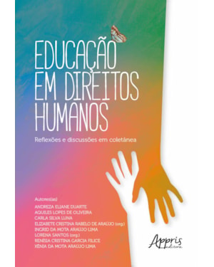 EDUCAÇÃO EM DIREITOS HUMANOS: REFLEXÕES E DISCUSSÕES EM COLETÂNEA