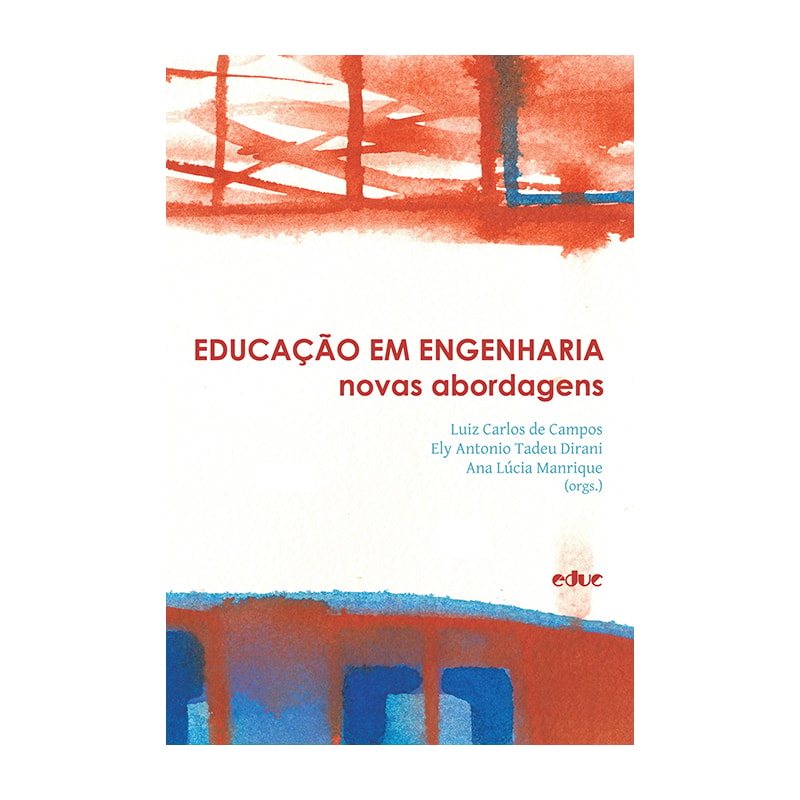 EDUCAÇÃO EM ENGENHARIA - NOVAS ABORDAGENS