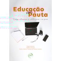 EDUCAÇÃO EM PAUTA DIÁLOGOS CONTEMPORÂNEOS EM CONTEXTOS FORMAIS E NÃO FORMAIS