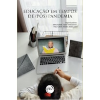 EDUCAÇÃO EM TEMPOS DE (PÓS) PANDEMIA