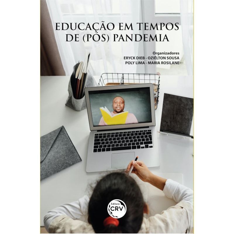 EDUCAÇÃO EM TEMPOS DE (PÓS) PANDEMIA