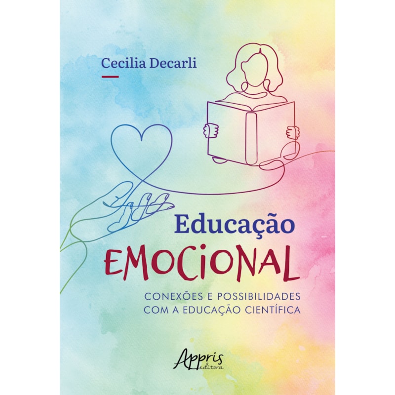 EDUCAÇÃO EMOCIONAL: CONEXÕES E POSSIBILIDADES COM A EDUCAÇÃO CIENTÍFICA
