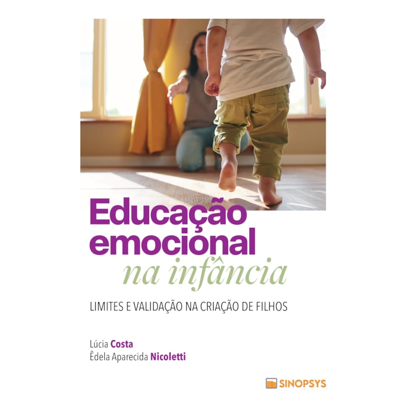 Educação emocional na infância: limites e validação na criação de filhos
