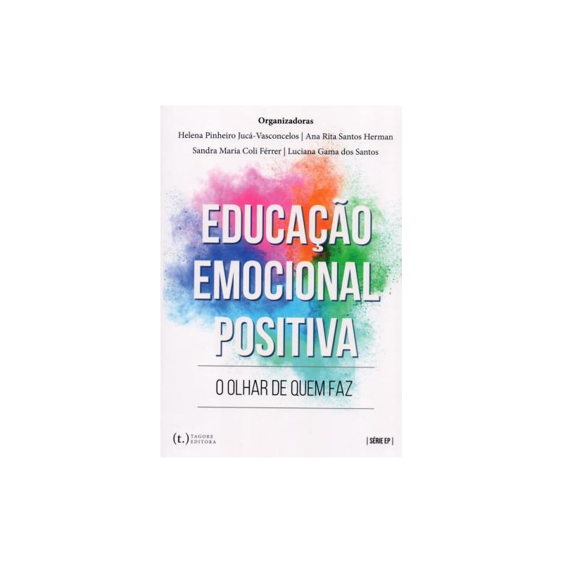 Educação emocional positiva: o olhar de quem faz