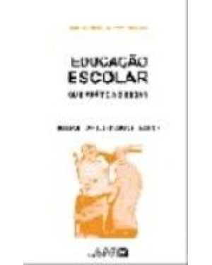 EDUCACAO ESCOLAR - QUE PRATICA E ESSA