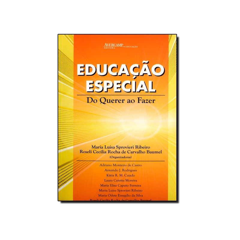 EDUCACAO ESPECIAL - DO QUERER AO FAZER - 1ª
