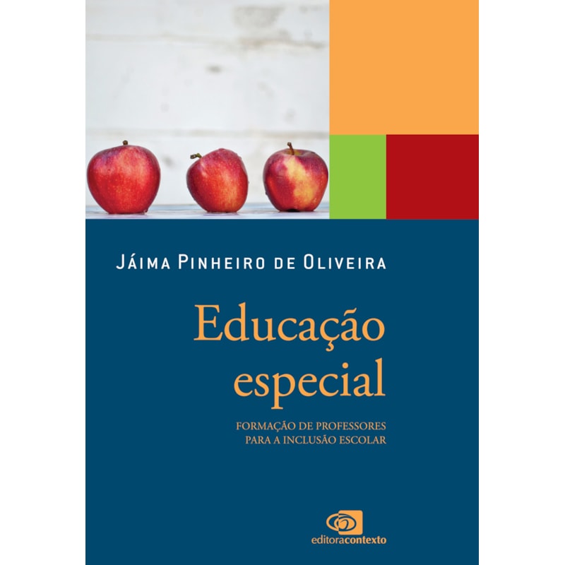 EDUCAÇÃO ESPECIAL: FORMAÇÃO DE PROFESSORES PARA A INCLUSÃO ESCOLAR