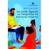 EDUCAÇÃO ESPECIAL NA PERSPECTIVA DA EDUCAÇÃO INCLUSIVA