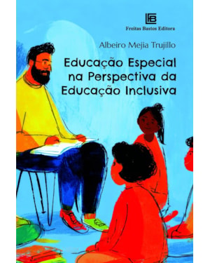 EDUCAÇÃO ESPECIAL NA PERSPECTIVA DA EDUCAÇÃO INCLUSIVA