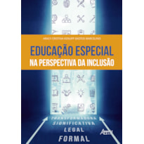 EDUCAÇÃO ESPECIAL NA PERSPECTIVA DA INCLUSÃO