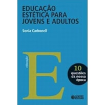 EDUCAÇÃO ESTÉTICA PARA JOVENS E ADULTOS