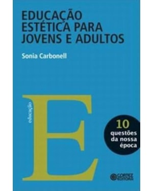 EDUCAÇÃO ESTÉTICA PARA JOVENS E ADULTOS