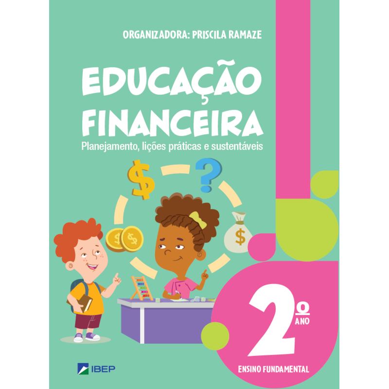 EDUCAÇÃO FINANCEIRA 2º ANO