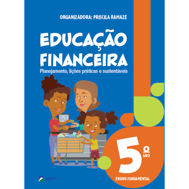 EDUCAÇÃO FINANCEIRA 5º ANO