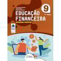 EDUCAÇÃO FINANCEIRA: ENTENDER E PRATICAR