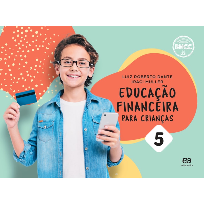EDUCAÇÃO FINANCEIRA PARA CRIANÇAS - VOL. 5