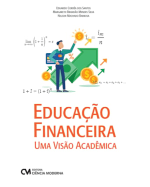 EDUCAÇÃO FINANCEIRA - UMA VISÃO ACADÊMICA